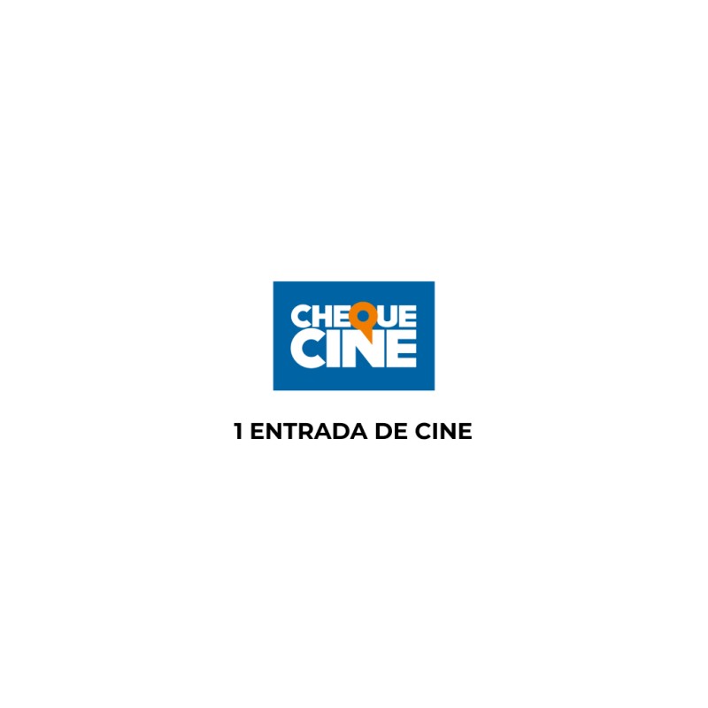 CHEQUE CINE 1 ENTRADA