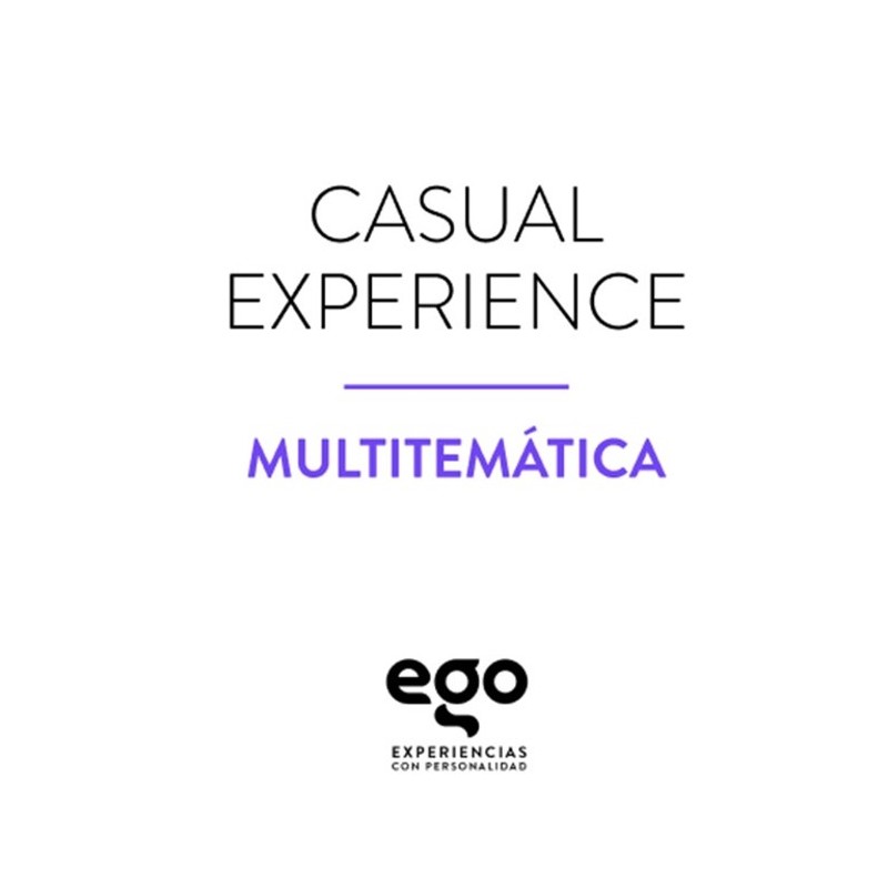 EGO CASUAL EXPERIENCE